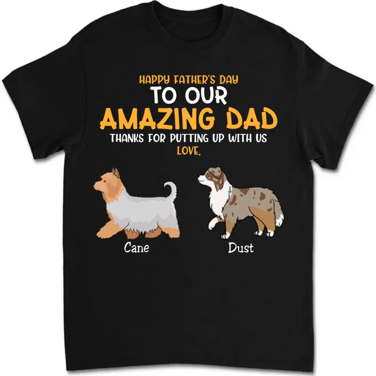 Family - Dog Thanks For Dad - Personalized Unisex T-shirt